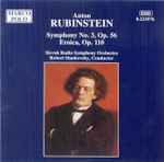 Cover for album: Anton Rubinstein, Slovak Radio Symphony Orchestra, Robert Stankovsky – Symphony No. 3 • Eroica(CD, Album, Stereo)