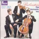 Cover for album: Rubinstein, The Romantic Trio – Piano Trios Nos. 1 And 3(CD, )