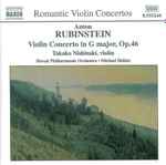 Cover for album: Anton Rubinstein – Takako Nishizaki, Slovak Philharmonic Orchestra, Michael Halász – Violin Concerto In G Major, Op.46