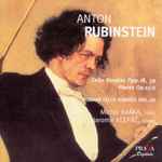 Cover for album: Anton Rubinstein, Michal Kaňka, Jaromír Klepáč – Cello Sonatas Opp. 18, 39 / Pieces Op.11/2(2×SACD, Hybrid, Multichannel)