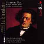 Cover for album: Anton Rubinstein, Alban Gerhardt, Wuppertal Symphony Orchestra, George Hanson (3) – Symphony No. 2 / Cello-Concerto Op. 63 & Other Orchestral Works(2×CD, Album, Stereo)