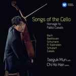 Cover for album: Bach, Beethoven, Schumann, A. Rubinstein, Schubert, Casals, Taeguk Mun, Chi Ho Han – Songs Of The Cello: Homage To Pablo Casals(CD, Album)