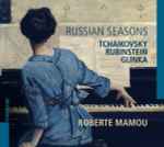 Cover for album: Tchaikovsky, Rubinstein, Glinka, Roberte Mamou – Russian Seasons(CD, Album)
