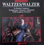 Cover for album: Pyotr Ilyich Tchaikovsky, Alexander Glazunov, Anton Rubinstein – Waltzes/Walzer(CD, Album, Compilation, Stereo)