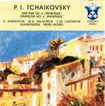 Cover for album: P. I. Tchaikovsky, A. Rubinstein, M. A. Balakirew, S.M. Liapunow – Sinfonie Nr. 6 