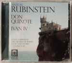 Cover for album: Anton Rubinstein, Russian State Symphony Orchestra, Igor Golovschin – Don Quixote, Ivan IV(CD, Album, Compilation)