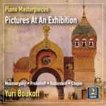 Cover for album: Yuri Boukoff, Mussorgsky • Prokofiev • Rubinstein • Chopin – Piano Masterpieces: Pictures At An Exhibition(20×File, FLAC, Compilation, Remastered)