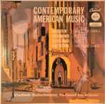 Cover for album: Barber, Diamond, Copland, Creston, Vladimir Golschmann Conducting The Concert Arts Orchestra – Contemporary American Music