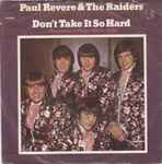 Cover for album: Paul Revere & The Raiders Featuring Mark Lindsay – Don't Take It So Hard