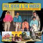 Cover for album: Paul Revere & The Raiders Featuring Mark Lindsay – Something Has Happened! 1967-1969(2×CD, Compilation)