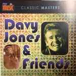 Cover for album: Davy Jones, Paul Revere & The Raiders – Davy Jones & Friends(CD, Limited Edition, Stereo)