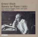 Cover for album: Ernest Bloch, Ruggles, Reale, Lipkis, John Jensen (2) – Sonata For Piano (And Works By Ruggles, Reale, And Lipkis)(CD, )