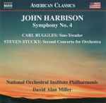 Cover for album: John Harbison, Carl Ruggles, Steven Stucky, National Orchestral Institute Philharmonic, David Alan Miller – Orchestral Works(CD, Album)