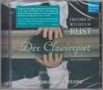 Cover for album: Friedrich Wilhelm Rust, Jermaine Sprosse – Der Clavierpoet (Keyboard Works)(CD, Stereo)