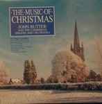 Cover for album: John Rutter And The Cambridge Singers And Orchestra – The Music Of Christmas