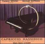 Cover for album: Marc-Henry Cykiert - Frederic Rzewski / Michaël Guttman – Capriccio Hassidico(CD, Album)