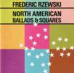 Cover for album: North American Ballads & Squares(CD, Album)
