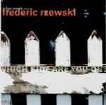Cover for album: Lisa Moore Plays Frederic Rzewski – Which Side Are You On?(CD, Album)