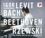Cover for album: Igor Levit - Bach / Beethoven / Rzewski – Goldberg Variations / Diabelli Variations / The People United Will Never Be Defeated(3×CD, Album)