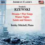 Cover for album: Frederic Rzewski, Bobby Mitchell (3) – Late Piano Works(CDr, Album)
