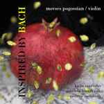 Cover for album: Movses Pogossian, Kaija Saariaho, Gabriela Lena Frank, Andrew McIntosh (2) – Inspired By Bach(CD, Album)