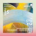 Cover for album: MusikFabrik, Steffen Schleiermacher, Kaija Saariaho, Michael Wertmüller – Sturm(CD, Album)