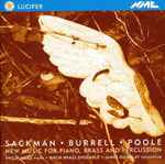 Cover for album: Sackman · Burrell · Poole – New Music For Piano, Brass And Pecussion(CD, Album)