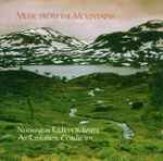 Cover for album: Grieg, Saeverud, Norwegian Radio Orchestra, Ari Rasilainen – Music From The Mountains
