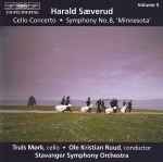 Cover for album: Harald Sæverud, Truls Mørk, Ole Kristian Ruud, Stavanger Symphony Orchestra – Cello Concerto • Symphony No. 8, 