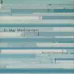 Cover for album: El Mar Mediterrani(CD, Mini-Album, Stereo)
