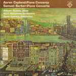 Cover for album: Aaron Copland / Samuel Barber – Piano Concerto / Piano Concerto