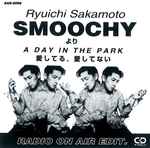 Cover for album: Smoochy (Radio On Air Edit.)(CD, Mini, Single, Promo, Stereo)