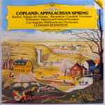 Cover for album: Copland, Barber, Bernstein, Schuman, Los Angeles Philharmonic Orchestra, Leonard Bernstein – Appalachian Spring / Adagio For Strings / 