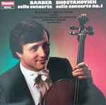 Cover for album: Barber, Shostakovich, Raphael Wallfisch, Geoffrey Simon, English Chamber Orchestra – Barber Cello Concerto, Shostakovich Cello Concerto No. 1