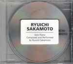 Cover for album: Solo Piano Composed And Performed By Ryuichi Sakamoto(CD, Promo, Stereo)