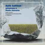 Cover for album: Aulis Sallinen / Jaakko Kuusisto, Staatsphilharmonie Rheinland-Pfalz, Ari Rasilainen – Symphony 8, Violin Concerto(CD, Album)