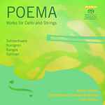 Cover for album: Salmenhaara / Nordgren / Kangas / Sallinen - Marko Ylönen / Ostrobothnian Chamber Orchestra / Juha Kangas – Poema - Works For Cello And Strings(SACD, Hybrid, Multichannel, Album)