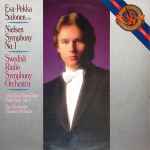 Cover for album: Esa-Pekka Salonen - Swedish Radio Symphony Orchestra - New Stockholm Chamber Orchestra – Nielsen Symphony No.1 Op. 7 / Little Suite Op. 1