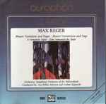 Cover for album: Max Reger, Esa-Pekka Salonen, Lothar Zagrosek – Mozart Variations And Fugue / A Romantic Suite