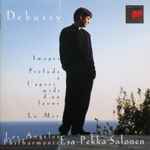 Cover for album: Debussy / Esa-Pekka Salonen, Los Angeles Philharmonic – Images • Prélude À L'Après-midi D'Un Faune • La Mer