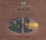 Cover for album: Reger, Sinfonieorchester Des Südwestfunks Baden-Baden, Esa-Pekka Salonen – Romantische Suite, Op. 125 / Variationen Und Fugue Über Ein Thema Von Mozart, Op. 132(CD, )