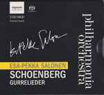 Cover for album: Philharmonia Orchestra, Esa-Pekka Salonen, Schoenberg – Gurrelieder(2×SACD, Multichannel, Album)