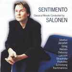 Cover for album: Sentimento: Classical Moods Conducted By Salonen(CD, Compilation)