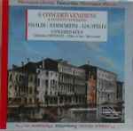 Cover for album: Vivaldi, Sammartini, Locatelli, Christian Mendoze, Concerto Köln – 6 Concerti Venetiens / 6 Venetian Concertos(CD, )