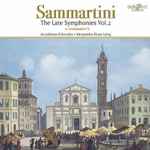 Cover for album: Giovanni Battista Sammartini, Accademia D'Arcadia, Alessandra Rossi Lürig – The Late Symphonies Vol. 2(CD, )