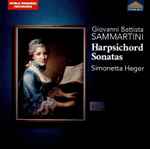 Cover for album: Giovanni Battista Sammartini, Simonetta Heger – Harpsichord Sonatas(CD, Album)