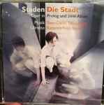 Cover for album: Sven-David Sandström, Katarina Frostenson – Staden = Die Stadt (Oper In Prolog Und Zwei Akten)(2×CD, Promo)