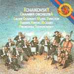 Cover for album: Tchaikovsky Chamber Orchestra - Lazar Gosman , Music Director, Barber, Haydn, Mozart, Prokofiev, Tchaïkovsky – Tchaikovsky Chamber Orchestra