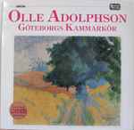 Cover for album: Olle Adolphson, Göteborgs Kammarkör – Olle Adolphson, Göteborgs Kammarkör