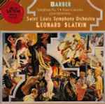 Cover for album: Barber - John Browning (2), Saint Louis Symphony Orchestra, Leonard Slatkin – Symphony No. 1 / Piano Concerto